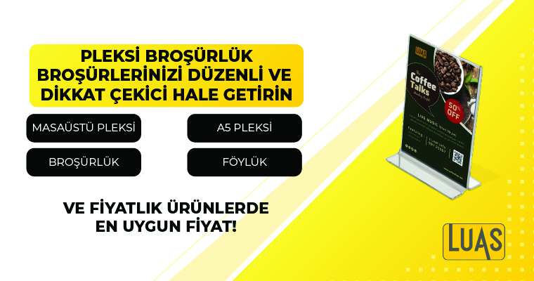 Pleksi Broşürlük Broşürlerinizi Düzenli ve Dikkat Çekici Hale Getirin