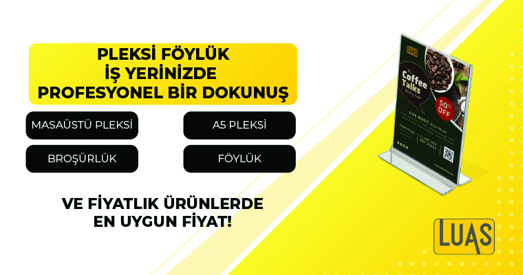 Pleksi Föylük İş Yerinizde Profesyonel Bir Dokunuş